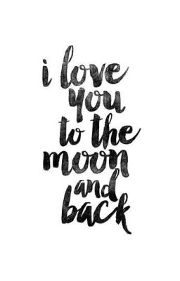 [0610] i love you to the moon and back