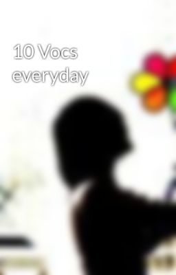 10 Vocs everyday