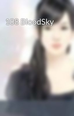 108 BloodSky