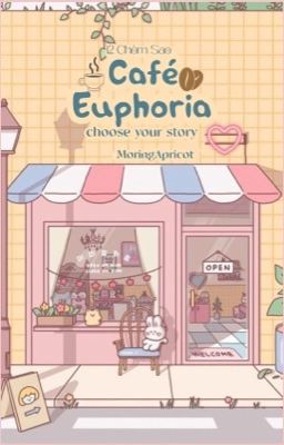 [ 12 chòm sao ] Café Euphoria