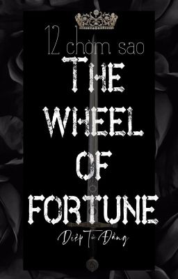 12 chòm sao The wheel of fortune