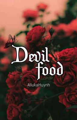 [12 Cung hoàng đạo] DEVIL FOOD