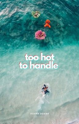 12cs | too hot to handle