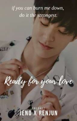 16+| Noren| Ready for your love.