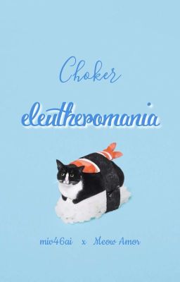 17:00 l Meow Amor ᓚᘏᗢ choker • eleutheromania