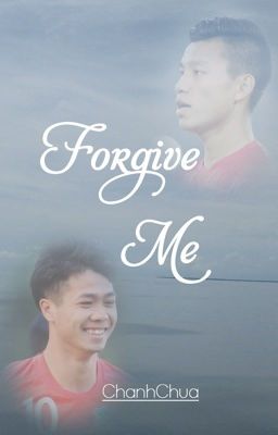 [1710] Forgive Me [End]