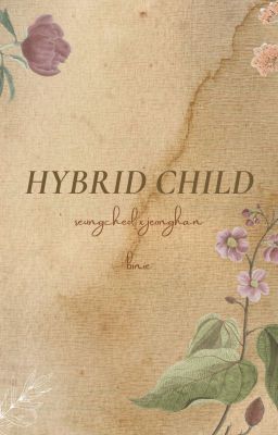 1SHOT [CHEOLHAN] | Hybrid Child