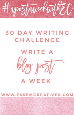 30 DAY WRITING CHALLENGE