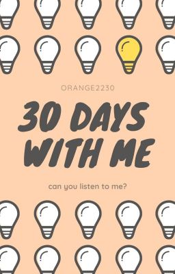 30 DAYS WITH ME