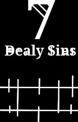 7 DEALY SINS (7 tội lỗi của con người)