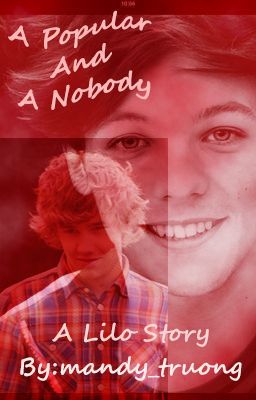 A popular and a nobody (A Lilo story)
