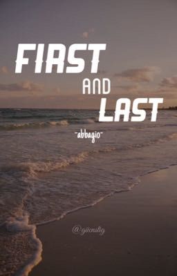 abbagio. first and last , [oneshot];