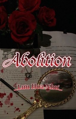 Abolition [BH]