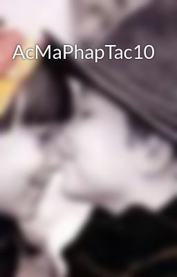 AcMaPhapTac10