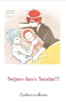 (AkaKuro) Ngày Chủ Nhật vui vẻ của gia đình Seijuro...
