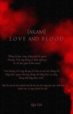 [AKAM] Love And Blood