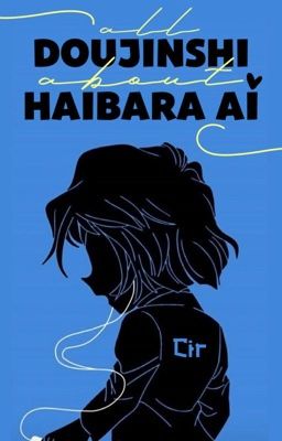 |All/Shiho| All Doujinshi about Haibara Ai