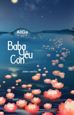 AllGa | Baba Yêu Con