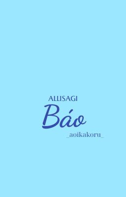 AllIsagi-Báo