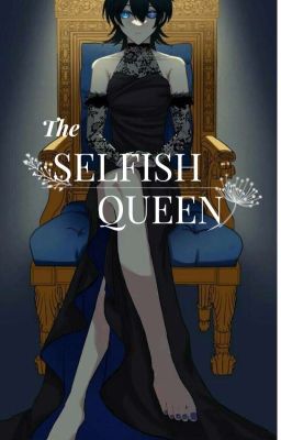 [Allisagi/Fem.isagi] The Selfish Queen