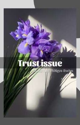 AllIsagi | Trust Issue