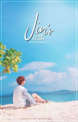 [Alljin] Jin's Love Story