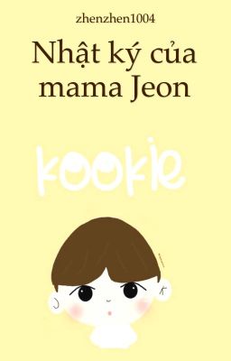 [AllKook] Nhật ký của Mama Jeon