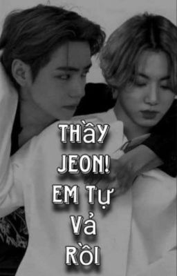 [Allkook]Thầy Jeon!...