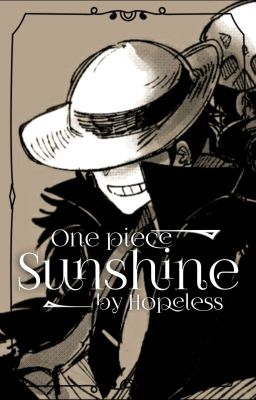 【AllLuf】Sunshine - Hopeless