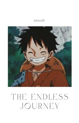 |AllLuffy| The endless journey