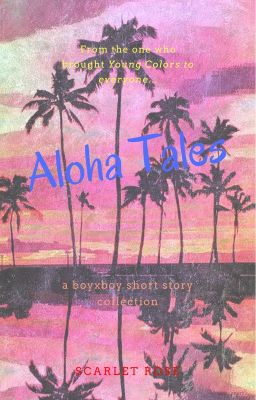 Aloha Tales (a boyxboy short story collection)