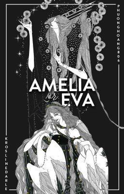 Amelia or Eva
