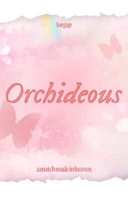[AMMIH] - Orchideous