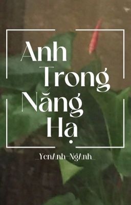 Anh Trong Nắng Hạ