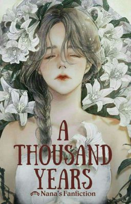 [AOT] A Thousand Years (Full)