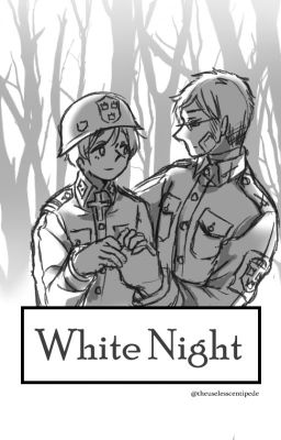 [APH] [Hetalia] White Night.