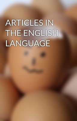 ARTICLES IN THE ENGLISH LANGUAGE