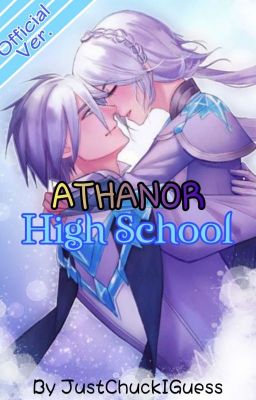 Athanor High School ( Liên Quân - Fanfiction )