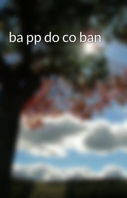 ba pp do co ban