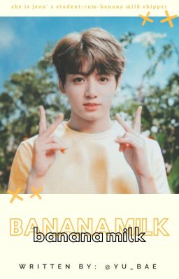 © banana milk ✧ 정국 ✔
