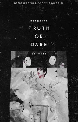 § bangpink | truth or dare §