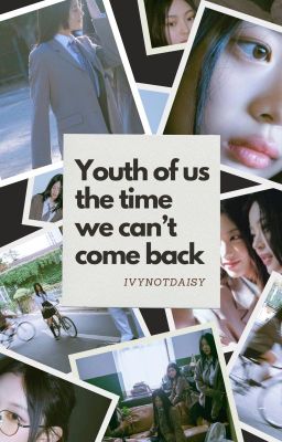 / Bbangsaz/ Youth of us, the time we can't come back