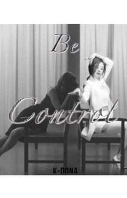 Be Control [ JiJung/EunYeon ]