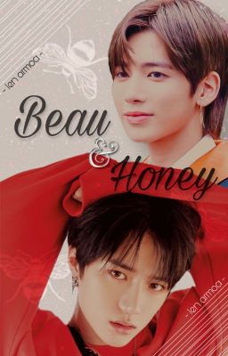 beau & honey | BeomHyun | TaeGyu