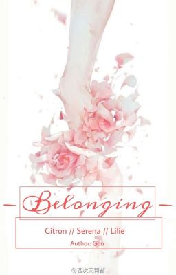 - Belonging - [ Citron x Serena x Lilie] Pokeshipping 