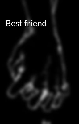 Best friend