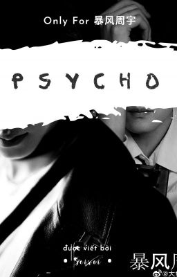 BFZY • Psycho •