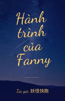 [BHTT][Edit][Đồng nhân HP] Hành trình của Fanny