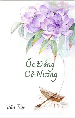 /BHTT/QT/ Ốc Đồng Cô Nương - Văn Túy