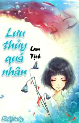 [BHTT] Truyện ngắn Lam Tịch (Edit by Sak)